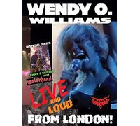 Wendy O. Williams - WOW: Live and Loud From London!