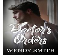 Wendy Smith Doctor's Orders Paperback Book Wendy Smith Multicolor
