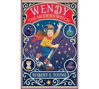 Wendy the Modern Witch