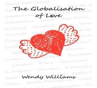 Wendy Williams The Globalisation of Love Paperback Book Wendy Williams Multicolor