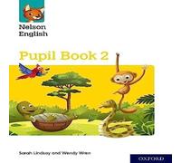 Wendy Wren Nelson English: Year 2/Primary 3: Pupil Book 2 Multiple-component Wendy Wren Multicolor