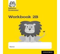 Wendy Wren Nelson Grammar Workbook 2B Year 2/P3 Pack of 10 Paperback Wendy Wren Multicolor