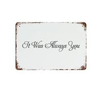 WengBeauty It Was Always You Sign Quote Phrase Vintage Indoor/Outdoor Sign House Sign Wall Decoration - Kitchen Decoration 8"x12"