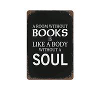 WengBeauty Vintage Metal Sign A Room Without Books Is Like A Body Without A Soul Funny Metal Tin Sign For Outdoor Bar Cafe Retro Home Decor Retro Painting Wall Hangings Room Art Decor 12"x8"