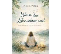 Wenn das Leben schwer wird: Depressionen verstehen und begleiten Teil 3 (Wenn das Innere Schweigt Teil 1)