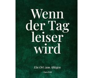 Wenn der Tag leiser wird: Ein Ort zum ablegen