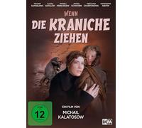 Kalatosow, Michail - Wenn die Kraniche Ziehen - Special Restored Editio