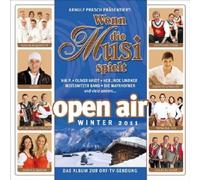 WENN DIE MUSI SPIELT- WINTER OPEN AIR 2011 CD NEW