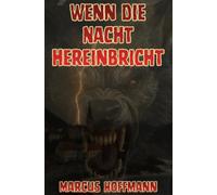 Wenn die Nacht hereinbricht
