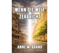 Wenn die Welt zerbricht: Mysteryroman über eine verborgene Wirklichkeit