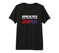 Wenn du mich Nicht verstehst dann Jebiga Premium T-Shirt