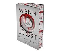 Wenn du wieder lugst: Thriller - Mit limitiertem Farbschnitt, Berry, Berry,.