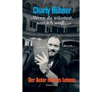 'Wenn du wüsstest, was ich weiß ...': Der Autor meines Lebens | Eine Wiederbegegnung mit Uwe Johnson, dem 'Erzähler der beiden Deutschland'