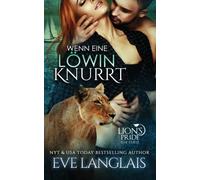 Wenn eine Lowin Knurrt