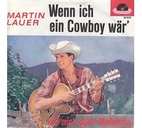 Wenn ich ein Cowboy wär`/Laß mich geh´n, Madeleine(7" Vinyl Single)(1963)(Polydor 52018)