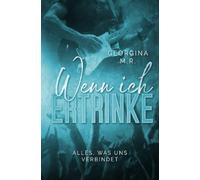 Wenn ich ertrinke: Alles, was uns verbindet