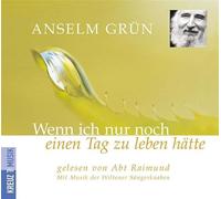 Wenn ich nur noch einen Tag zu leben hätte. CD