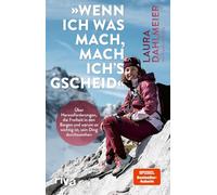 Wenn ich was mach, mach ich’s gscheid