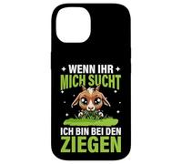 Wenn Ihr Mich Sucht Ich Bin Bei Den Ziegen Farm Goat Goats Case for iPhone 14