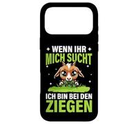 Wenn Ihr Mich Sucht Ich Bin Bei Den Ziegen Farm Goat Goats Case for iPhone 17 Pro Max