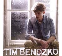 Wenn Worte Meine Sprache Waren by Tim Bendzko (2011-06-28)