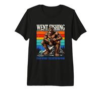 Went Fishing Caught Nothing Still Better Than Work Sasquatch Premium T-Shirt