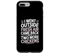 Went Outside Came Back With Chickens Backyard Chicken Fun Case for iPhone 7 Plus/8 Plus