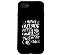 Went Outside Came Back With Chickens Backyard Chicken Fun Case for iPhone SE (2020) / 7/8