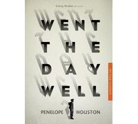Went the Day Well? (BFI Film Classics) by Houston, Penelope ( 2012 )