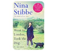 Went to London, Took the Dog: The Diary of a 60-Year-Old Runaway