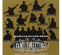 Wentus Blues Band - Family Meeting