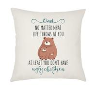 Weosan Dad Cushion Cover - Dad's Birthday Father's Day Gift - At Least You Don't Have Ugly Children - Linen Cushion Cover 45x45cm (Dad)