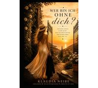 Wer bin ich ohne dich?