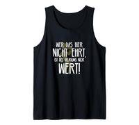 Wer das Bier Nicht ehrt Delirium Funny German Beer Phrase Tank Top