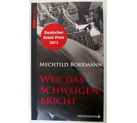 Wer das Schweigen bricht