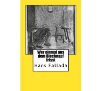 Wer einmal aus dem Blechnapf frisst
