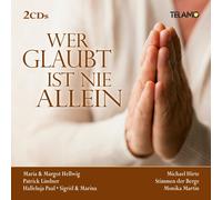 WER GLAUBT IST NIE ALLEIN 2 CD NEW