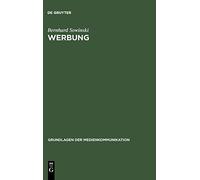 Werbung (Grundlagen Der Medienkommunikation). Sowinski 9783484371040 New<|