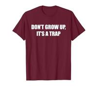 Werd Nicht Erwachsen, ES ist eine Trap T-Shirt, Men, Burgundy, X-Large