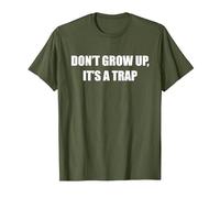 Werd Nicht Erwachsen, ES ist eine Trap T-Shirt, Men, Olive Green, Large