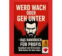 Werd wach oder geh unter - Profi-Workbook für Coaches & Trainer: Für alle, die Ergebnisse statt Phrasen wollen ! (Wach auf oder geh unter)