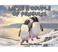 We're a Couple of Penguins