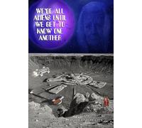 We're All Aliens Until We Get to Know One Another: Stories of the Space:1999 Family