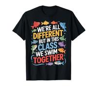We're All Different in This Class We Swim Together T-Shirt