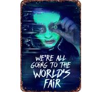 We're All Going to the World's Fair Vintage Metal Tin Sign Movie Poster Wall Art Decor 8x12 Inch for Home Cafes Office Store Pubs Club Sign Gift