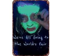 We're All Going to the World's Fair Vintage Metal Tin Sign Movie Poster Wall Art Decor 8x12 Inch for Home Cafes Office Store Pubs Club Sign Gift