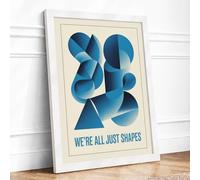 We're All Just Shapes Geometric Framed Wall Art Print A2 (59.4×42cm) White, Wall Decor for Living Room, Bedroom, Office & Home, Ready to Hang, Art Gift