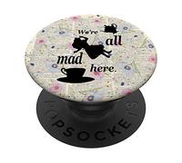 We're All Mad Here - Alice In Wonderland - Floral Old Dictio PopSockets Swappable PopGrip