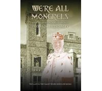 We're All Mongrels: And I've Got the Pedigree to Prove It