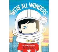 We're All Wonders (Read Together, Be Together)